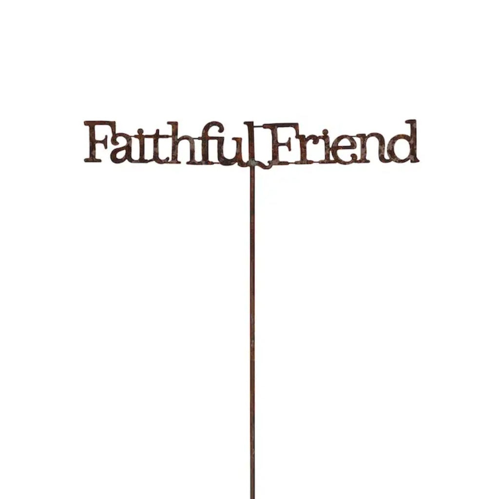 Faithful friend Stake